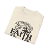 Load image into Gallery viewer, Stronger in Faith Together Christian Faith T-Shirt
