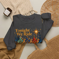 Load image into Gallery viewer, Tonight We Ride Wise Men Still Exist Follow the Star Christmas Sweatshirt