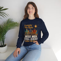 Load image into Gallery viewer, Tonight We Ride Wise Men Still Exist Follow the Star Christmas Sweatshirt