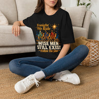Load image into Gallery viewer, Wise Men Still Exist Christmas Nativity T-Shirt