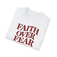 Load image into Gallery viewer, Faith Over Fear Christian Inspirational T-Shirt