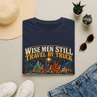 Load image into Gallery viewer, Wise Men Still Travel by Truck T-Shirt – Ram Ford Chevy Christmas Design