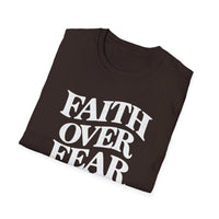Load image into Gallery viewer, Faith Over Fear Inspirational T-Shirt