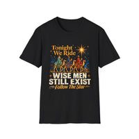 Load image into Gallery viewer, Wise Men Still Exist Christmas Nativity T-Shirt