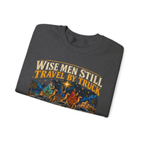Load image into Gallery viewer, Wise Men Still Travel by Truck Crewneck Sweatshirt