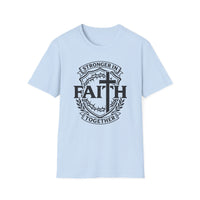 Load image into Gallery viewer, Stronger in Faith Together Christian Faith T-Shirt