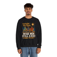 Load image into Gallery viewer, Tonight We Ride Wise Men Still Exist Follow the Star Christmas Sweatshirt