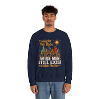 Load image into Gallery viewer, Tonight We Ride Wise Men Still Exist Follow the Star Christmas Sweatshirt