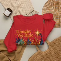 Load image into Gallery viewer, Tonight We Ride Wise Men Still Exist Follow the Star Christmas Sweatshirt