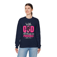 Load image into Gallery viewer, With God All Things Are Possible Faith Crewneck Sweatshirt