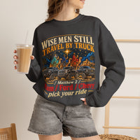 Load image into Gallery viewer, Wise Men Still Travel by Truck Crewneck Sweatshirt