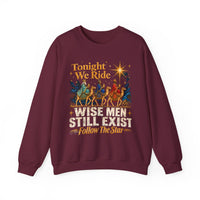 Load image into Gallery viewer, Tonight We Ride Wise Men Still Exist Follow the Star Christmas Sweatshirt