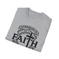 Load image into Gallery viewer, Stronger in Faith Together Christian Faith T-Shirt