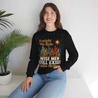 Load image into Gallery viewer, Tonight We Ride Wise Men Still Exist Follow the Star Christmas Sweatshirt