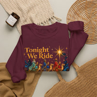 Load image into Gallery viewer, Tonight We Ride Wise Men Still Exist Follow the Star Christmas Sweatshirt