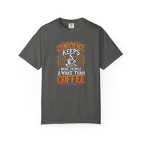 Load image into Gallery viewer, Conscience Keeps More People Awake Than Coffee T-Shirt — Funny Coffee Lover Tee