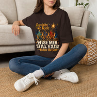 Load image into Gallery viewer, Wise Men Still Exist Christmas Nativity T-Shirt