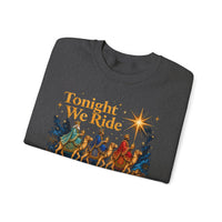 Load image into Gallery viewer, Tonight We Ride Wise Men Still Exist Follow the Star Christmas Sweatshirt