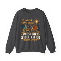 Load image into Gallery viewer, Tonight We Ride Wise Men Still Exist Follow the Star Christmas Sweatshirt