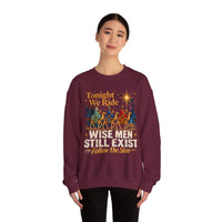 Load image into Gallery viewer, Tonight We Ride Wise Men Still Exist Follow the Star Christmas Sweatshirt