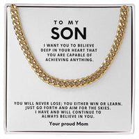 Load image into Gallery viewer, To my Son, You will never lose; you either win or learn