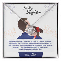 Load image into Gallery viewer, To My Daughter, You'll Always Be My Baby Girl