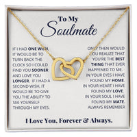 Load image into Gallery viewer, To My Soulmate, I Love You, Forever &amp; Always