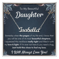 Load image into Gallery viewer, TO MY DAUGHTER CHAPTERS SQUEEZED NAME NECKLACE GIFT SET