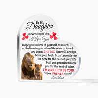 Load image into Gallery viewer, TO MY DAUGHTER OLD LION HEART ACRYLIC PLAQUE