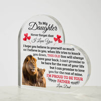Load image into Gallery viewer, TO MY DAUGHTER OLD LION HEART ACRYLIC PLAQUE