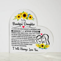 Load image into Gallery viewer, TO MY DAUGHTER PROUD ACRYLIC HEART PLAQUE