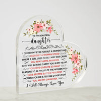 Load image into Gallery viewer, To My Beautiful Daughter Acrylic Heart Plaque