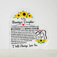 Load image into Gallery viewer, TO MY DAUGHTER PROUD ACRYLIC HEART PLAQUE