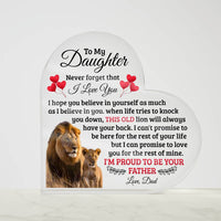 Load image into Gallery viewer, TO MY DAUGHTER OLD LION HEART ACRYLIC PLAQUE