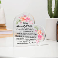 Load image into Gallery viewer, TO MY BEAUTIFUL WIFE ACRYLIC HEART PLAQUE