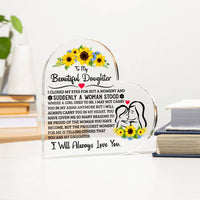 Load image into Gallery viewer, TO MY DAUGHTER PROUD ACRYLIC HEART PLAQUE