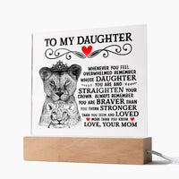 Load image into Gallery viewer, TO MY DAUGHTER LION CROWN ACRYLIC SQUARE PLAQUE