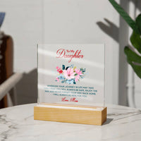 Load image into Gallery viewer, Keepsake Acrylic Bundle - To My Daughter Wherever your journey in life may take you