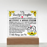 Load image into Gallery viewer, TO MY DAUGHTER SQUARE ACRYLIC PLAQUE