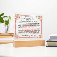 Load image into Gallery viewer, TO MY BEAUTIFUL DAUGHTER SQUARE ACRYLIC PLAQUE