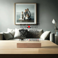 Load image into Gallery viewer, TO MY DAUGHTER LION CROWN ACRYLIC SQUARE PLAQUE