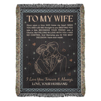 Load image into Gallery viewer, To My Wife - Heirloom Woven Blanket