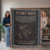 Load image into Gallery viewer, To My Wife - Heirloom Woven Blanket